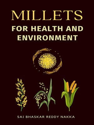 cover image of Millets for Health and Environment